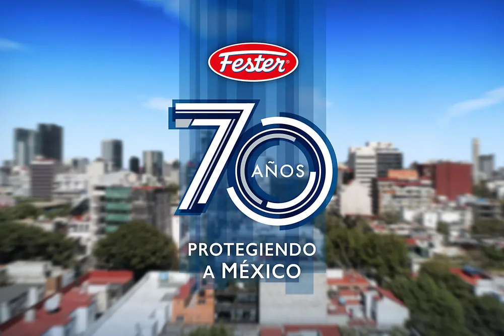 Fester 70 años 'Protegiendo a México'